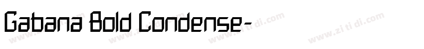 Gabana Bold Condense字体转换